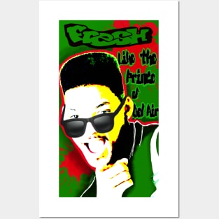 Fresh like the Prince of Bel Air Posters and Art